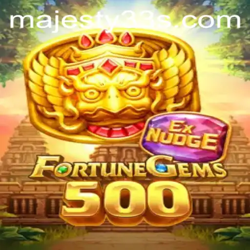 Experience the Excitement of FortuneGems500 with Majesty33