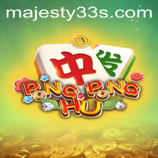 Discover the World of PONGPONGHU: Majesty33's New Gaming Phenomenon