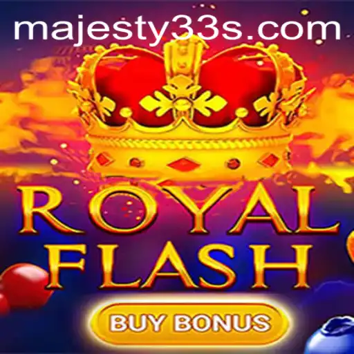 Exploring the Exciting Dynamics of RoyalFlashBuyBonus Game with Majesty33